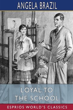 Loyal to the School (Esprios Classics) - Brazil, Angela