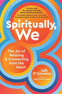 Spiritually, We - D'Simone, Sah