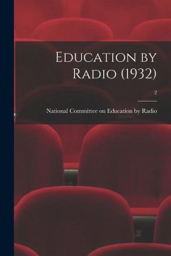 Education by Radio (1932); 2