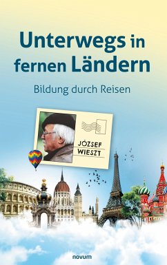 Unterwegs in fernen Ländern - Wieszt, József