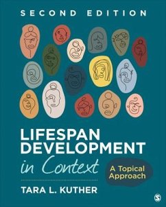 Lifespan Development in Context - Kuther, Tara L