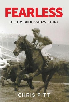 Fearless: The Tim Brookshaw Story - Pitt, Chris