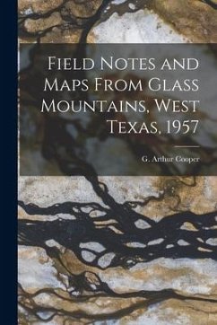 Field Notes and Maps From Glass Mountains, West Texas, 1957