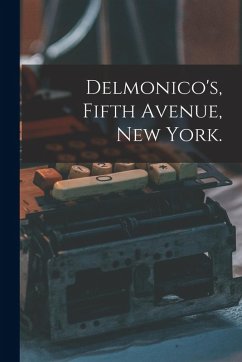 Cover Delmonico's, Fifth Avenue, New York.