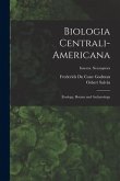Biologia Centrali-americana: Zoology, Botany and Archaeology; Insecta. Neuroptera