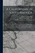 A Californian in South America; a... - Bild 1