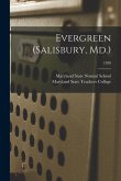 Evergreen (Salisbury, Md.); 1958