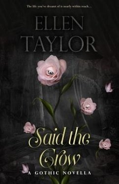 Said the Crow - Taylor, Ellen