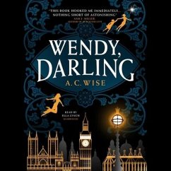 Wendy, Darling - Wise, A. C.