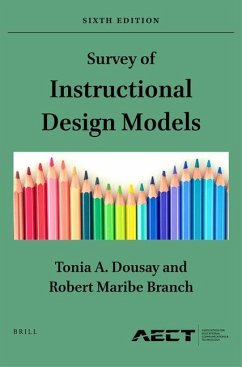 Survey of Instructional Design Models: Sixth Edition - A. Dousay, Tonia; Maribe Branch, Robert