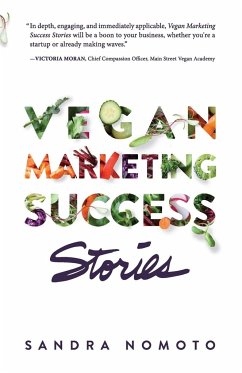 Vegan Marketing Success Stories - Nomoto, Sandra