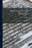 Blackie & Son, 1809-1959: a Short History of the Firm