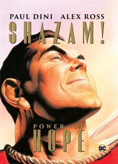 Shazam: The Power of Hope - Dini, Paul; Ross, Alex