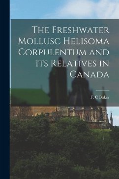 The Freshwater Mollusc Helisoma Corpulentum and Its Relatives in Canada