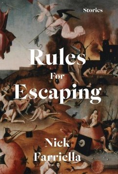 Rules For Escaping - Farriella, Nick