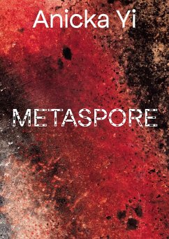 Cover Anicka Yi: Metaspore
