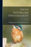 South Australian Ornithologist; v. 3 1918
