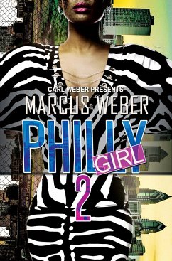 Philly Girl 2 - Weber, Marcus