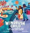 Windrush Child: The Tale of a Caribbean... - Bild 1