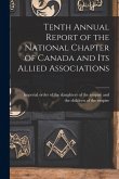 Tenth Annual Report of the National Chapter of Canada and Its Allied Associations