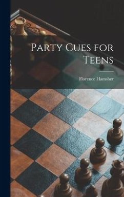 Party Cues for Teens - Hamsher, Florence