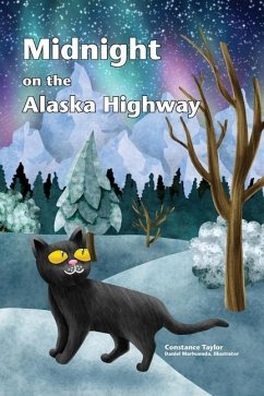 Midnight on the Alaska Highway - Taylor, Constance