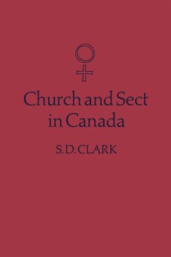 Church and Sect in Canada - Clark, S D