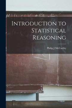 Introduction to Statistical Reasoning - McCarthy, Philip J.