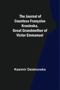 Cover The Journal of Countess Françoise Krasinska, Great Grandmother of Victor Emmanuel
