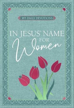 In Jesus' Name for Women - Broadstreet Publishing Group Llc