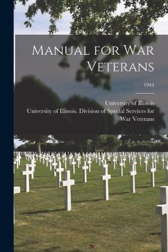 Manual for War Veterans; 1944