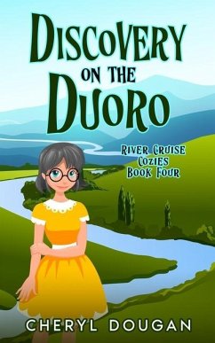 Discovery on the Duoro - Dougan, Cheryl