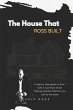 The House That Ross Built - Bild 1