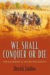 We Shall Conquer or Die - Bild 1