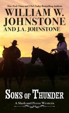 Sons of Thunder - Johnstone, William W.; Johnstone, J. A.