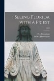 Seeing Florida With a Priest; 1937