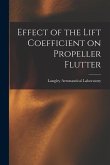Effect of the Lift Coefficient on Propeller Flutter
