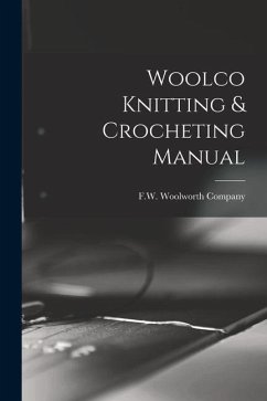 Woolco Knitting & Crocheting Manual