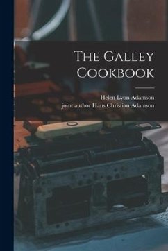 The Galley Cookbook - Adamson, Helen Lyon