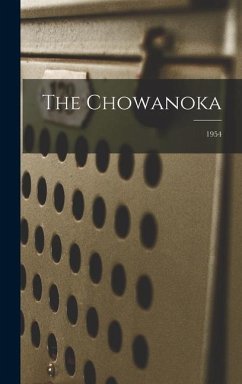 The Chowanoka; 1954 - Anonymous