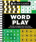 Brain Games - Word Play: Wordle Strategies Plus More Than 100 Puzzles to Boost Your Word Power