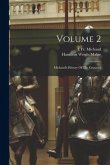 Volume 2: Michaud's History Of The Crusades