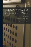Lebanon Valley College Catalog: Summer School Bulletin; Feb. 1922, v. 9