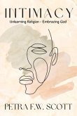 Intimacy: Unlearning Religion - Embracing God