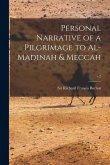 Personal Narrative of a Pilgrimage to Al-Madinah & Meccah; v.2