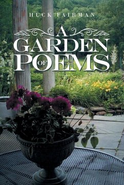 A Garden of Poems - Fairman, Huck