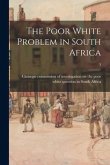 The Poor White Problem in South Africa; 3