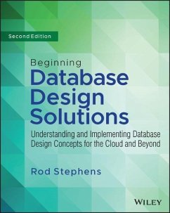 Beginning Database Design Solutions - Stephens, Rod (C Helper; VB Helper)