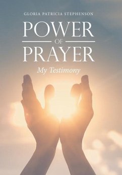 Power of Prayer - Stephenson, Gloria Patricia