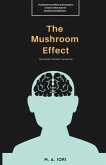 The Mushroom Effect